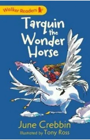 Walker Readers: Tarquin the Wonder Horse - (PB)